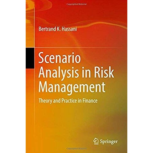 Scenario Analysis In Risk Management