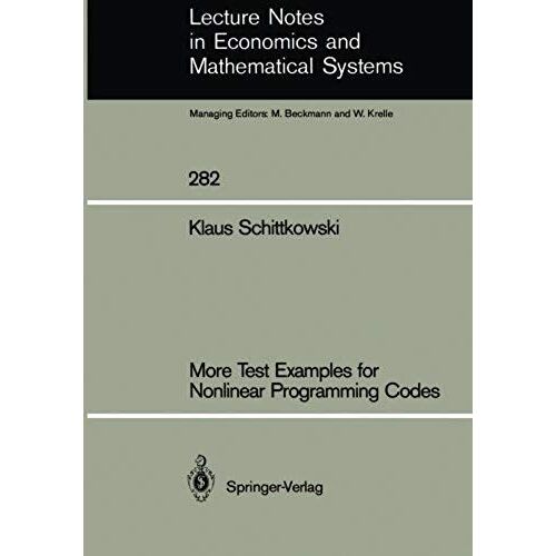 More Test Examples For Nonlinear Programming Codes