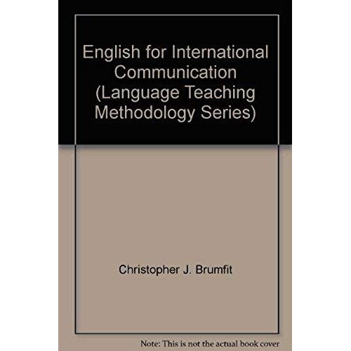 English For International Communication (Language Teaching Methodology Series)
