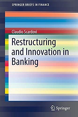 Scardovi, C: Restructuring And Innovation In Banking