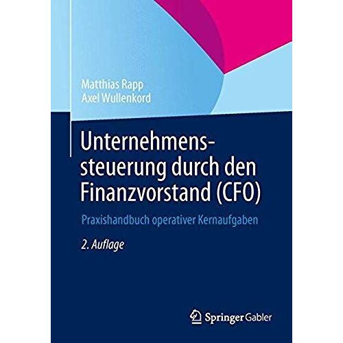 Unternehmenssteuerung Durch Den Finanzvorstand (Cfo)