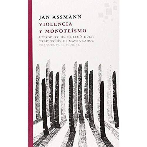 Violencia Y Monoteísmo