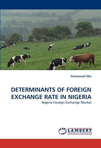 Determinants Of Foreign Exchange Rate In Nigeria