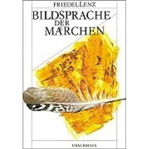 Lenz, F: Bildsprache D. Maerchen