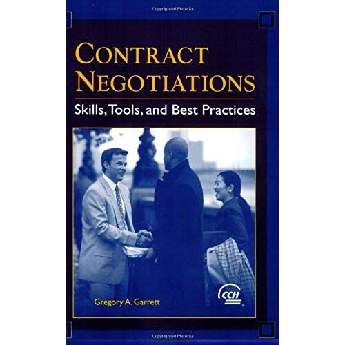 Contract Negotiations: Skills, Tools, And Best Practices