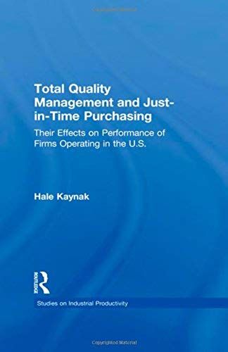 Total Quality Management And Just-In-Time Purchasing