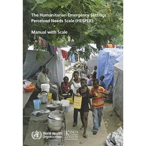 The Humanitarian Emergency Settings Perceived Needs Scale (Hesper)