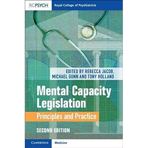 Mental Capacity Legislation