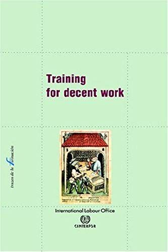 Training For Decent Work
