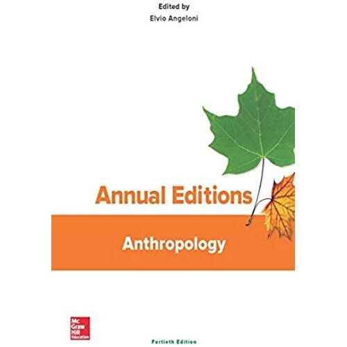 Annual Editions: Anthropology, 40/E