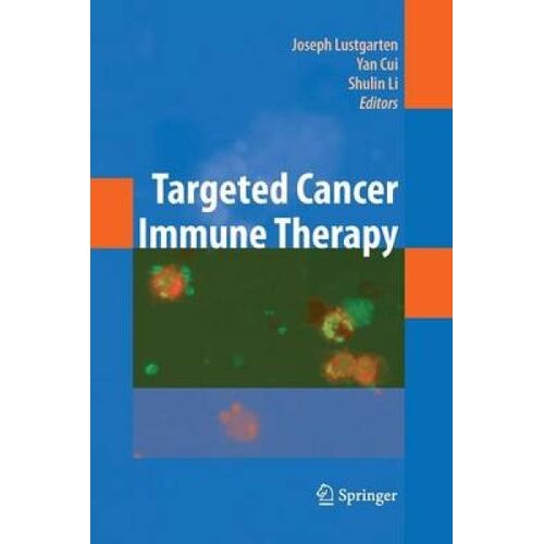 Targeted Cancer Immune Therapy
