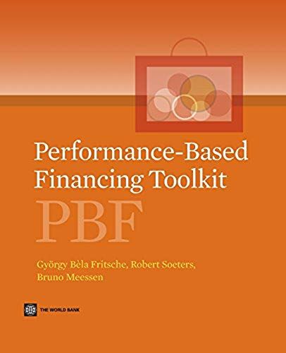 Performance Based Financing To