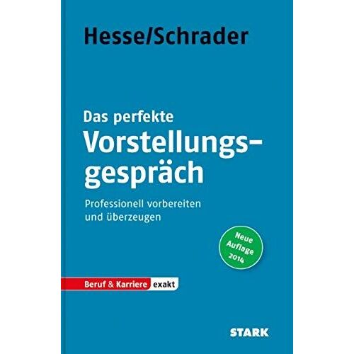 Hesse, J: Vorstellungsgespäch: Bewerbung Beruf & Karriere