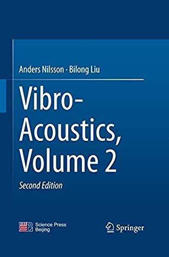 Vibro-Acoustics, Volume 2