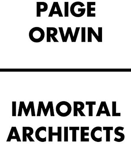 Immortal Architects