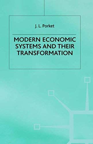Modern Economic Systems And Their Transformation
