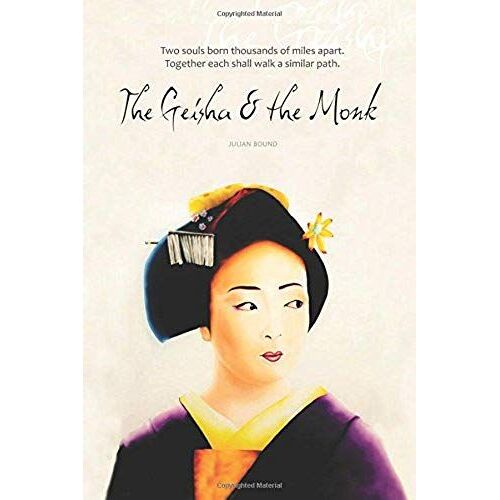 The Geisha And The Monk