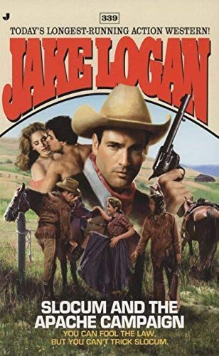 Slocum And The Apache Campaign (Jake Logan)