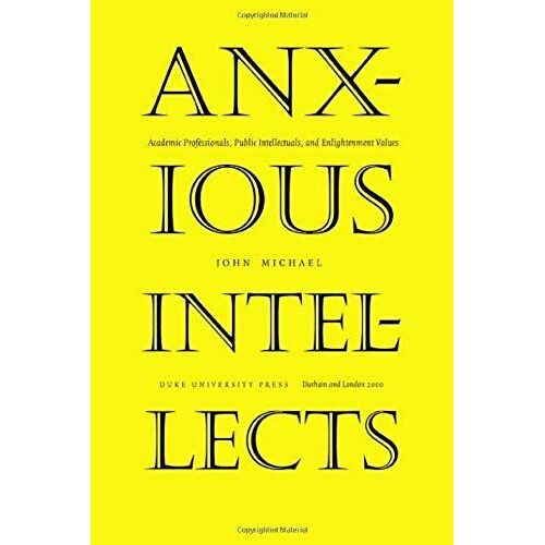 Anxious Intellects