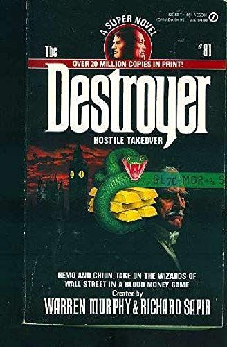 Murphy Warren Sapir : 81 Destroyer Hostile Takeover (Signet)