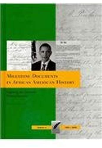 Milestone Documents In African American History, Volume 4
