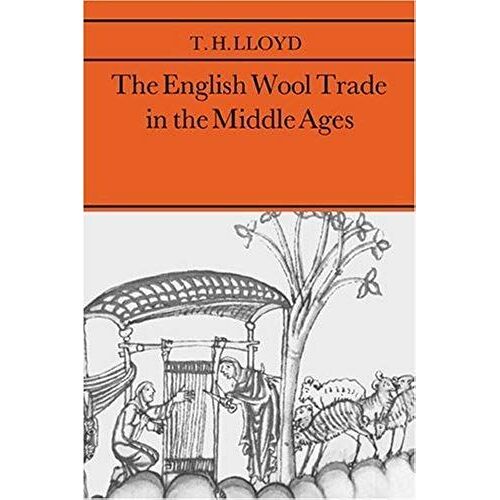 The English Wool Trade In The Middle Ages
