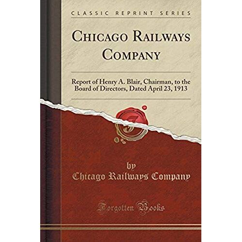 Company, C: Chicago Railways Company