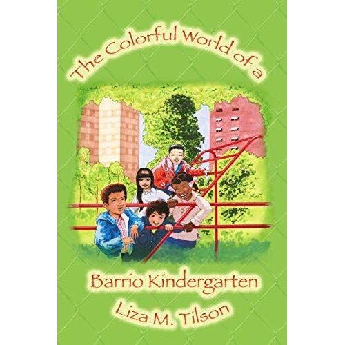 The Colorful World Of A Barrio Kindergarten