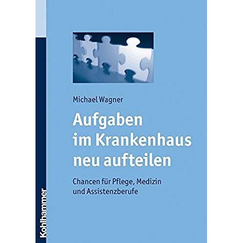 Aufgaben Im Krankenhaus Neu Aufteilen