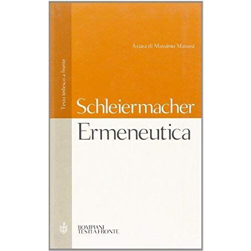 Ermeneutica. Testo Tedesco A Fronte