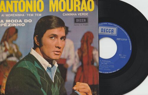 45 Ep Antonio Mourao Ai Moreninha - Tem Tem - A Moda Do Pézinho - Caninha Verde - Decca Pep 1314 - 1968 -