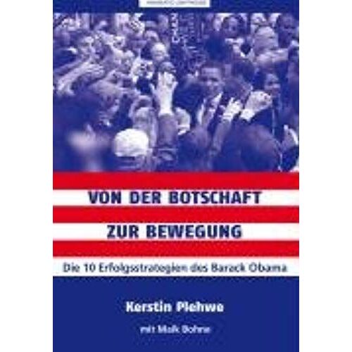 Von Der Botschaft Zur Bewegung