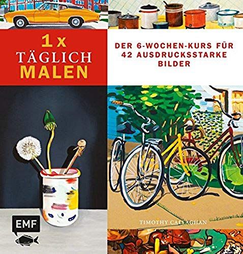 Callaghan, T: 1 X Täglich Malen