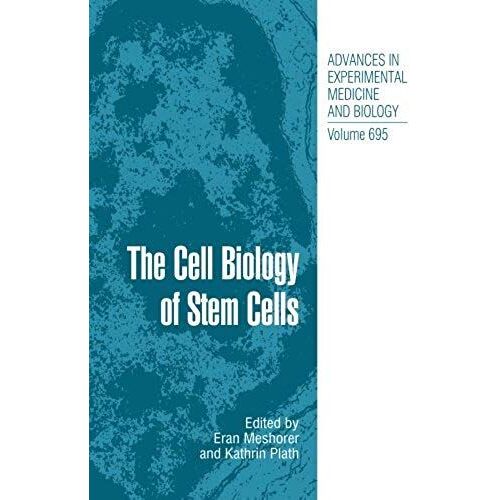 The Cell Biology Of Stem Cells