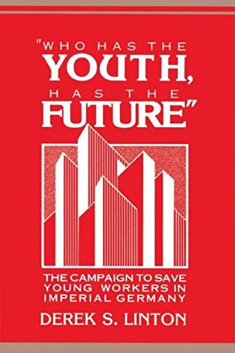 'who Has The Youth, Has The Future'