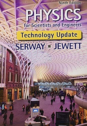 Bundle: Physics For Scientists And Engineers, Technology Update, 9th + Enhanced Webassign Printed Access Card For Physics, Multi-Term Courses