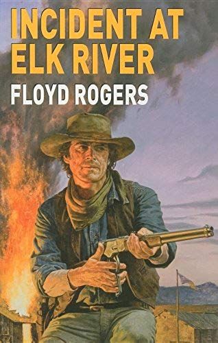 Incident At Elk River (Dales Western)