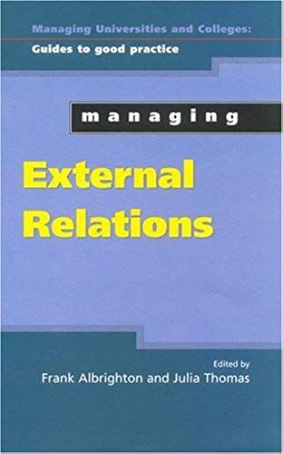 Managing External Relations In Higher Education