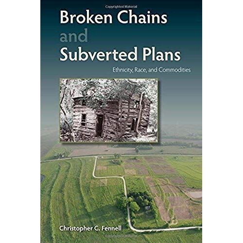Broken Chains And Subverted Plans