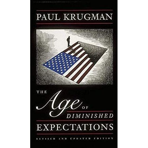 The Age Of Diminished Expectations: U.S. Economic Policy In The 1990s