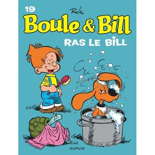 Boule Et Bill - Tome 19 - Ras Le Bill