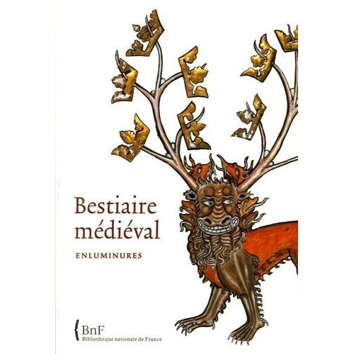 Bestiaire Médiéval - Enluminures