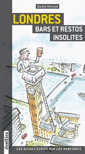 Londres - Bars Et Restos Insolites