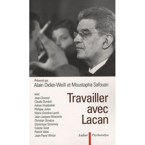 Travailler Avec Lacan