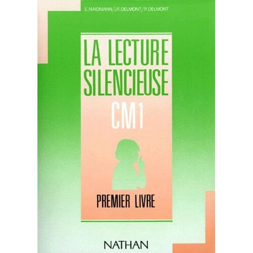 La Lecture Silencieuse Cm1 - 1er Livre