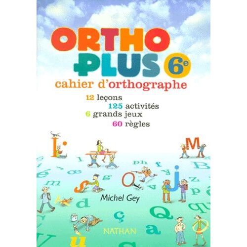 Ortho Plus 6ème - Cahier D'orthographe
