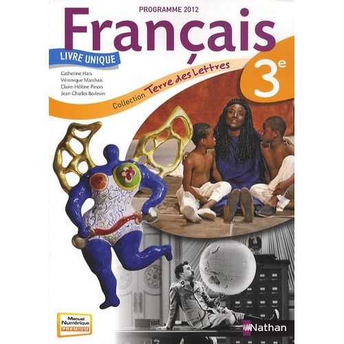 Terre Des Lettres Français 3e - Programme 2012
