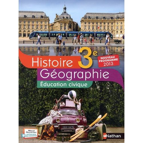 Histoire Géographie Education Civique 3e - Livre De L'élève