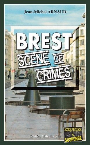 Brest, Scène De Crimes