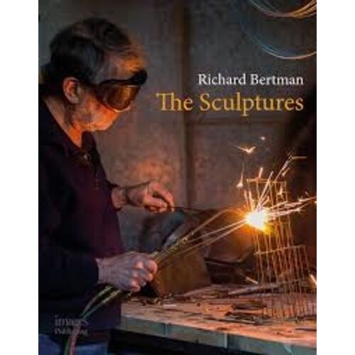 Richard Bertman The Sculptures
